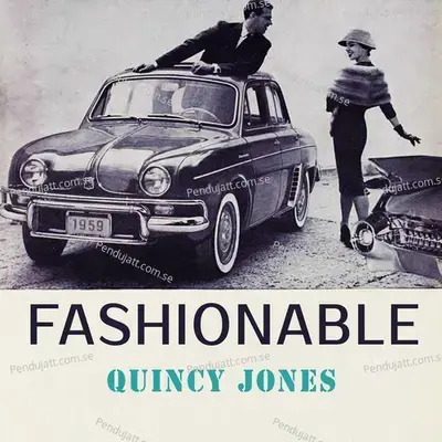 Fashionable - Quincy Jones cover album