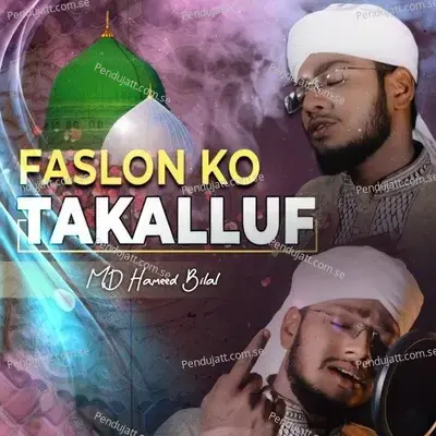 Faslon Ko Takalluf - Md Hameed Bilal album cover 