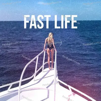 Fast Life - Derik Fein album cover 