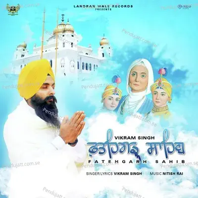 Fatehgarh Sahib - Vikram Singh album cover 