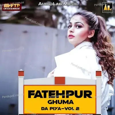 Fatehpur Ghuma Da Piya - Neeraj Tiwari album cover 