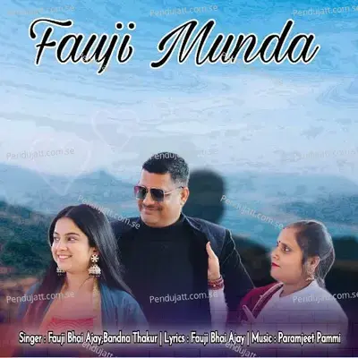 Fauji Munda - Fauji Bhai Ajay album cover 