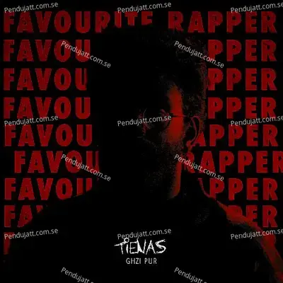 Favourite Rapper mp3 song