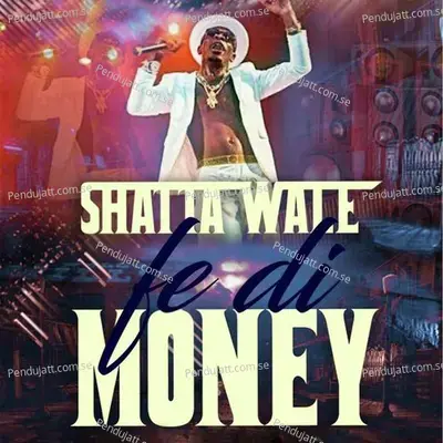 Fe Di Money - Shatta Wale album cover 