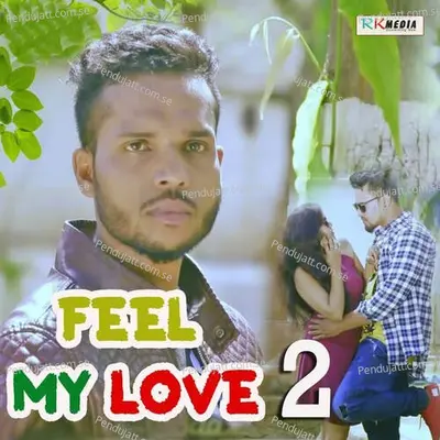 Feel My Love 2 - Umakant Barik album cover 