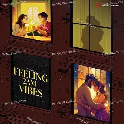 Feeling 2Am Vibes - Various Artists cover album