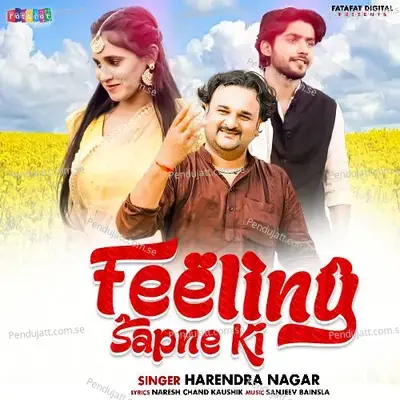 Feeling Sapne Ki - Harendra Nagar album cover 