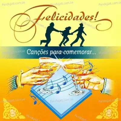 Felicidades (Canções Para Comemorar) - Various Artists cover album