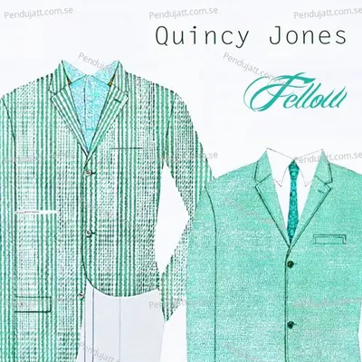 Fellow - Quincy Jones cover album