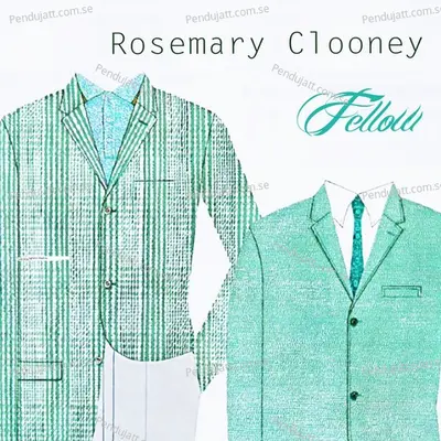 Fellow - Rosemary Clooney cover album