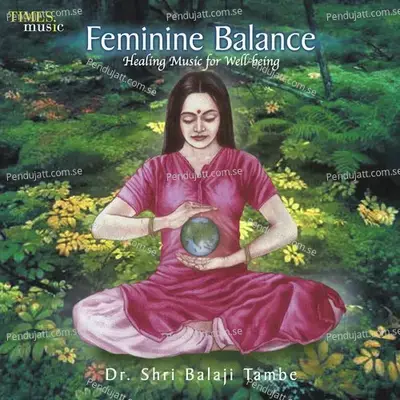 Feminine Balance - Dr. Shri Balaji Tambe cover album