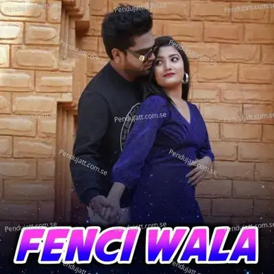 Fenci Wala - Manjut Rana album cover 