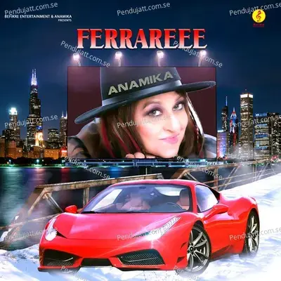 Ferrareee - Anamika album cover 