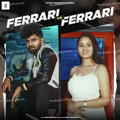 Ferrari Vs  Ferrari - Nikk Bhardwaj album cover 