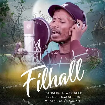 Filhaal - Iswara Deep album cover 