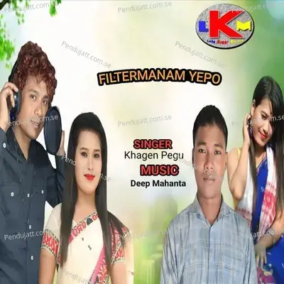 Filtermanam Yepo - Khagen Pegu album cover 