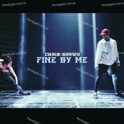 Fine By Me - Chris Brown album cover 