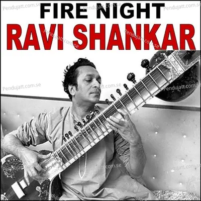Fire Night  Ravi Shankar - Ravi Shankar cover album