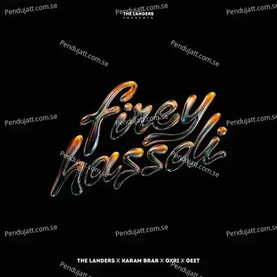 Firey Hassdi mp3 song