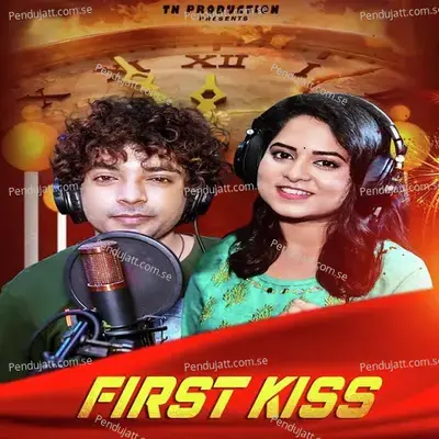 First Kiss - Mantu Chhuria album cover 