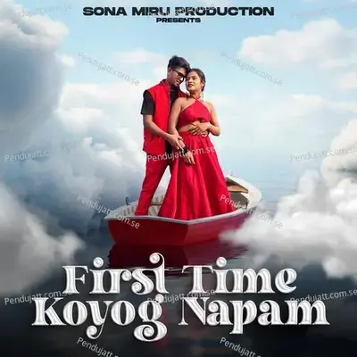 First Time Koyog Napam - Raju Soren album cover 