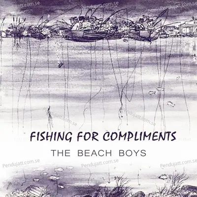 Fishing For Compliments - The Beach Boys cover album