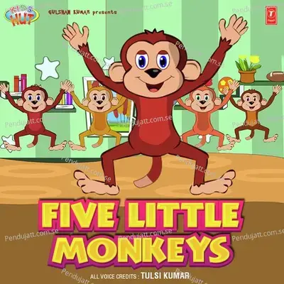 Five Little Monkeys - Tulsi Kumar album cover 