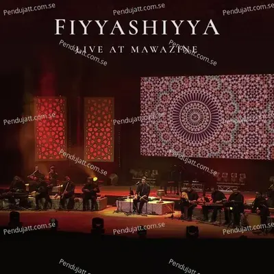 Fiyyashiyya  Live At Mawazine  - Sami Yusuf