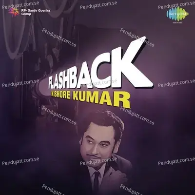 Flashback Kishore Kumar - R.D. Burman cover album