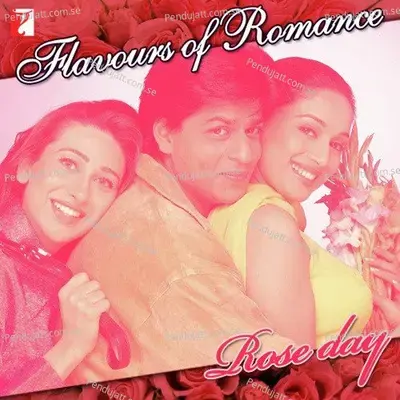 Flavours Of Romance - Rose Day - Various Artists cover album