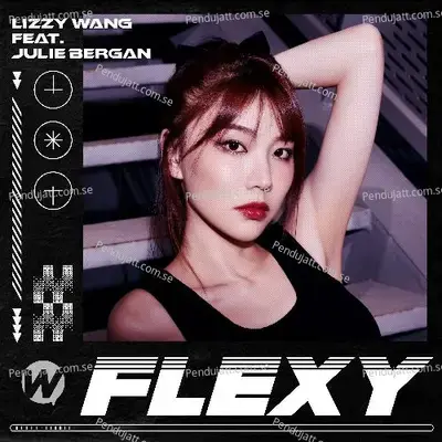 Flexy - Lizzy Wang album cover 