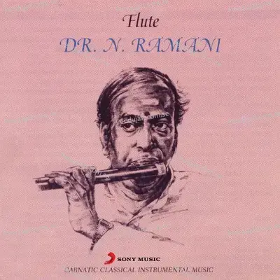 Chakkani Rajamargamu  Kharaharapriya - Aadi - Thyagaraja - Dr. N. Ramani album cover 