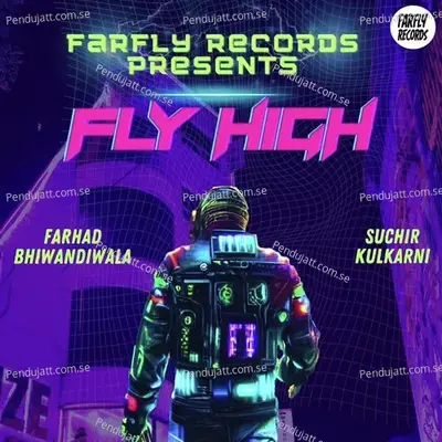 Fly High - Farhad Bhiwandiwala album cover 