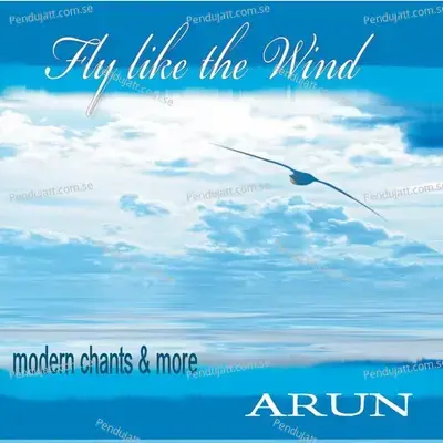 Fly Like The Wind - Arun cover album