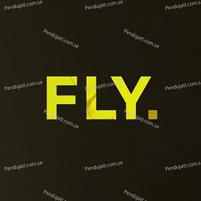 Fly - Prabh Deep