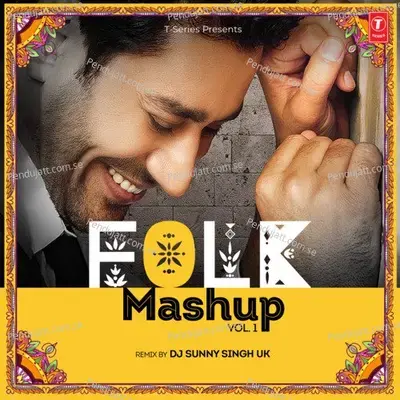 Folk Mashup Vol-1 - Harbhajan Mann album cover 