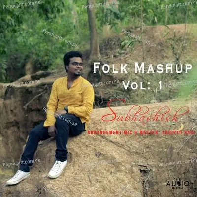 Folk Mashup Vol 1 - Subhashish album cover 