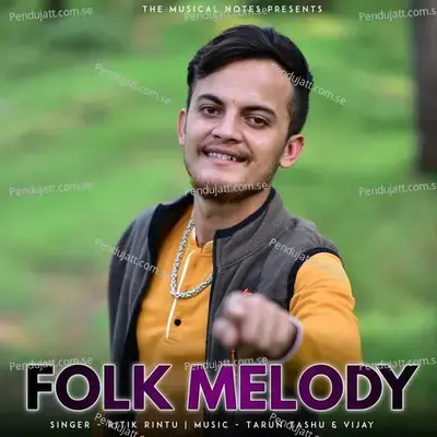 Folk Melody - Ritik Rintu album cover 