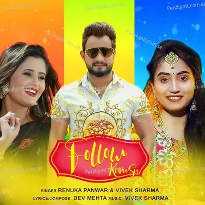 Follow Karu Su - Renuka Panwar