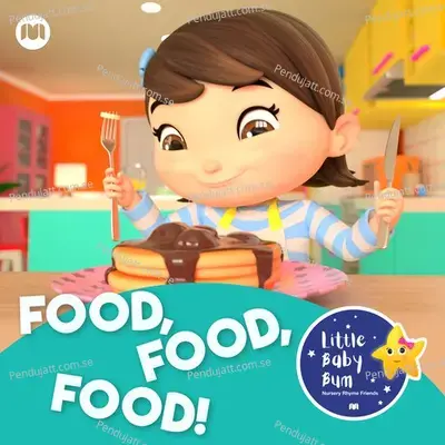 No I Don'T Want To Eat That! - Little Baby Bum Nursery Rhyme Friends album cover 