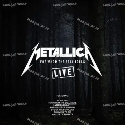 For Whom The Bell Tolls - Metallica album cover 