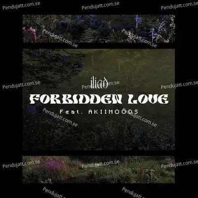 Forbidden Love - Iliad album cover 