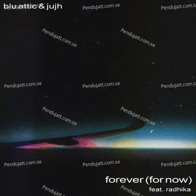 Forever   Feat  Radhika - Blu Attic album cover 