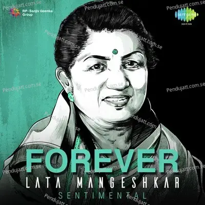 Dil Apna Aur Preet Parai - Lata Mangeshkar album cover 