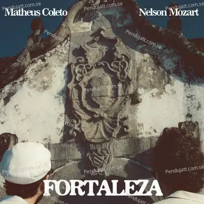 Fortaleza - Matheus Coleto album cover 