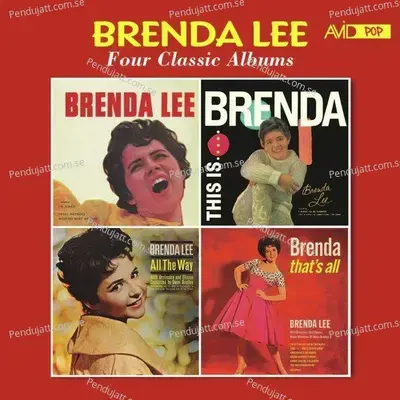 Four Classic Albums  Brenda Lee  Miss Dynamite    This Is Brenda   All The Way   Brenda  That  039 S All  - Brenda Lee cover album