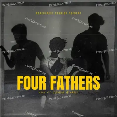Four Fathers - Vjay