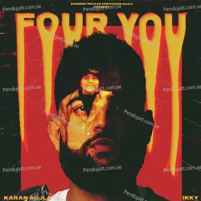 Four You - Karan Aujla cover album