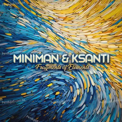 Fragments Of Elements - Miniman cover album