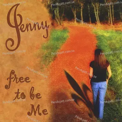 Free To Be Me - Jenny album cover 